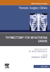 E-book Thymectomy In Myasthenia Gravis, An Issue Of Thoracic Surgery Clinics