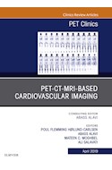 E-book Pet-Ct-Mri Based Cardiovascular Imaging, An Issue Of Pet Clinics