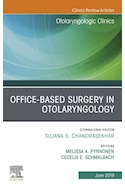 E-book Office-Based Surgery In Otolaryngology, An Issue Of Otolaryngologic Clinics Of North America