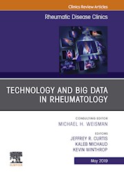 E-book Technology And Big Data In Rheumatology, An Issue Of Rheumatic Disease Clinics Of North America