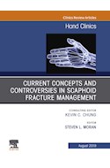E-book Current Concepts And Controversies In Scaphoid Fracture Management, An Issue Of Hand Clinics