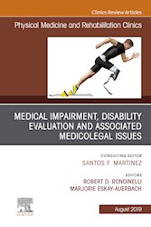 E-book Medical Impairment And Disability Evaluation, & Associated Medicolegal Issues, An Issue Of Physical Medicine And Rehabilitation Clinics Of North America, Ebook