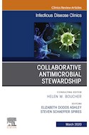 E-book Collaborative Antimicrobial Stewardship,An Issue Of Infectious Disease Clinics Of North America