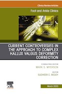 E-book Controversies In The Approach To Complex Hallux Valgus Deformity Correction, An Issue Of Foot And Ankle Clinics Of North America