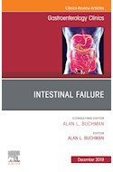 E-book Intestinal Failure,An Issue Of Gastroenterology Clinics Of North America