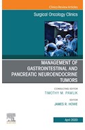 E-book Management Of Gi And Pancreatic Neuroendocrine Tumors,An Issue Of Surgical Oncology Clinics Of North America