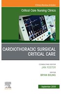 E-book Cardiothoracic Surgical Critical Care, An Issue Of Critical Care Nursing Clinics Of North America