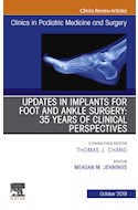 E-book Updates In Implants For Foot And Ankle Surgery: 35 Years Of Clinical Perspectives,An Issue Of Clinics In Podiatric Medicine And Surgery