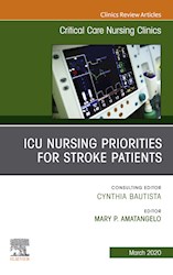 E-book Icu Nursing Priorities For Stroke Patients , An Issue Of Critical Care Nursing Clinics Of North America E-Book