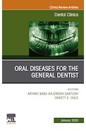 E-book Oral Diseases For The General Dentist, An Issue Of Dental Clinics Of North America