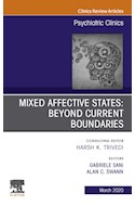 E-book Mixed Affective States: Beyond Current Boundaries, An Issue Of Psychiatric Clinics Of North America