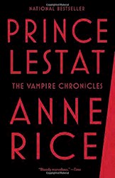 Papel Prince Lestat: The Vampire Chronicles