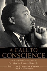 Papel A Call To Conscience: The Landmark Speeches Of Dr. Martin Luther King, Jr.