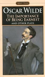 Papel Importance Of Being Earnest And Other Plays