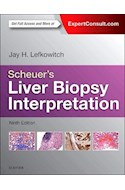 Papel Scheuer'S Liver Biopsy Interpretation Ed.9