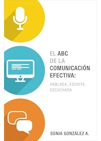 Papel El Abc De La Comunicación Efectiva: Hablada, Escrita, Escuchada