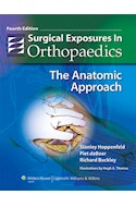 Papel Surgical Exposures In Orthopaedics: The Anatomic Approach