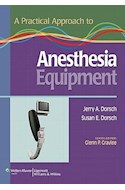 Papel A Practical Approach To Anesthesia Equipment