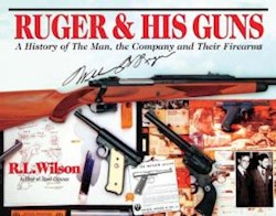 Papel Ruger & His Guns: A History Of The Man, The Company & Their Firearms
