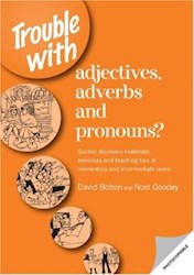 Papel Trouble With Adjectives Adverbs & Pronouns