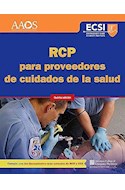 Papel Rcp Para Proveedores De Cuidados De La Salud Ed.5º