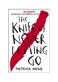 Papel Chaos Walking 1: The Knife Of Never Letting Go **N/E**