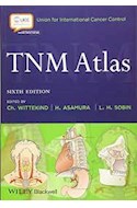 Papel Tnm Atlas: Illustrated Guide To The Tnm Classification Of Malignant Tumours