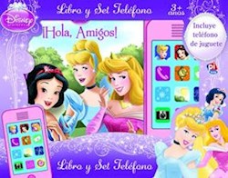 Papel Disney Princesa. ­Hola, Amigos! (Estuche Libro+Telefono
