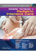 Papel Rogers' Textbook Of Pediatric Intensive Care Ed.5