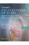 Papel Grabb'S Encyclopedia Of Flaps: Upper Extremities, Torso, Pelvis, And Lower Extremities
