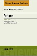 E-book Fatigue, An Issue Of Sleep Medicine Clinics