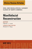 E-book Maxillofacial Reconstruction, An Issue Of Oral And Maxillofacial Surgery Clinics