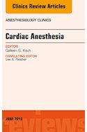 E-book Cardiac Anesthesia, An Issue Of Anesthesiology Clinics