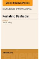E-book Pediatric Dentistry, An Issue Of Dental Clinics