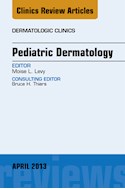E-book Pediatric Dermatology, An Issue Of Dermatologic Clinics
