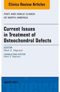 E-book Current Issues In Treatment Of Osteochondral Defects, An Issue Of Foot And Ankle Clinics