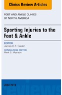 E-book Sporting Injuries To The Foot & Ankle, An Issue Of Foot And Ankle Clinics