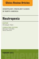 E-book Neutropenia, An Issue Of Hematology/Oncology Clinics Of North America