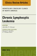 E-book Chronic Lymphocytic Leukemia, An Issue Of Hematology/Oncology Clinics Of North America