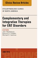 E-book Complementary And Integrative Therapies For Ent Disorders, An Issue Of Otolaryngologic Clinics