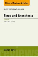 E-book Sleep And Anesthesia, An Issue Of Sleep Medicine Clinics
