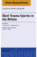 E-book Blunt Trauma Injuries In The Athlete, An Issue Of Clinics In Sports Medicine
