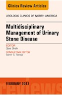 E-book Multidisciplinary Management Of Urinary Stone Disease, An Issue Of Urologic Clinics