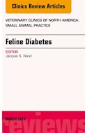 E-book Feline Diabetes, An Issue Of Veterinary Clinics: Small Animal Practice