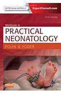 Papel Workbook In Practical Neonatology