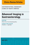 E-book Advanced Imaging In Gastroenterology, An Issue Of Gastrointestinal Endoscopy Clinics