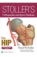 Papel+Digital Stoller'S Orthopaedics And Sports Medicine: The Hip
