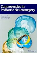 Papel Controversies In Pediatric Neurosurgery