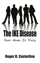  The IKE Disease