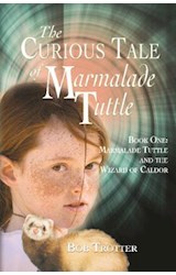  The Curious Tale of Marmalade Tuttle
